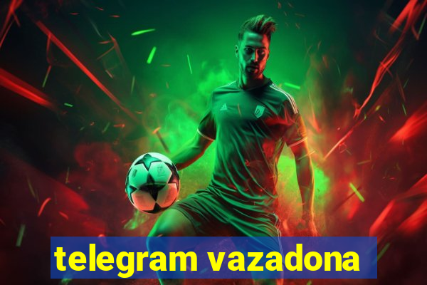 telegram vazadona